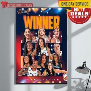 Team Collier Are 2025 Wnba All Star Champions Home Decor Poster